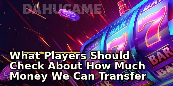 What Players Should Check About How Much Money We Can Transfer Through Yono App
