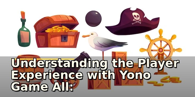 Understanding the Player Experience with Yono Game All: Risks and Realities